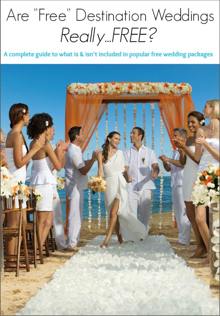 Are Free Wedding Packages Really Free Destination Wedding Details